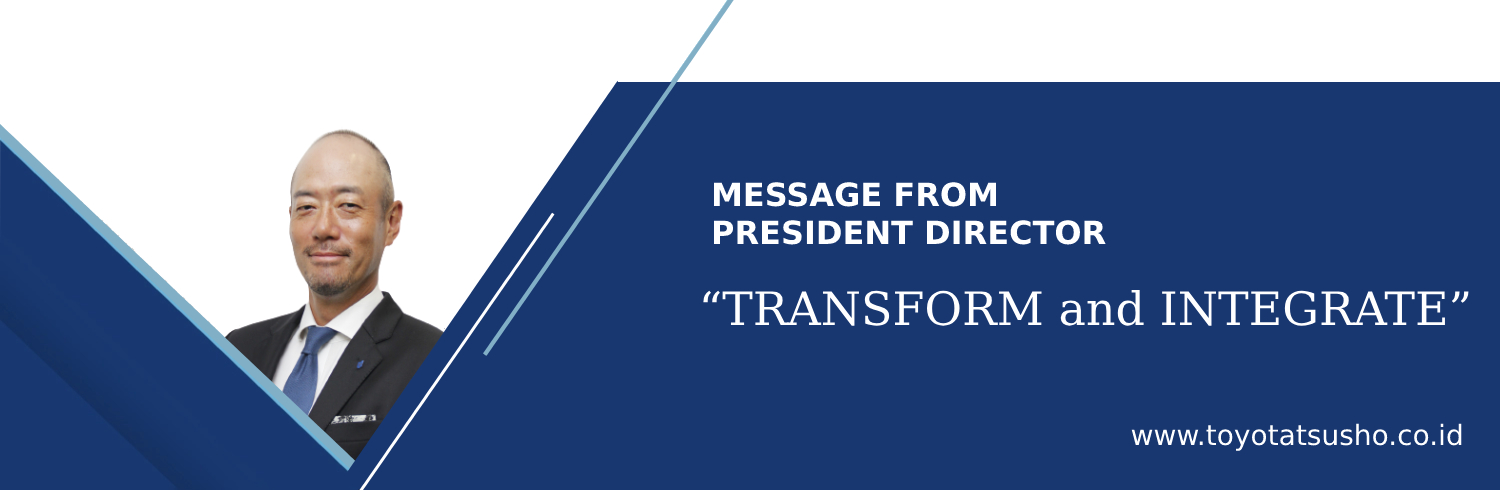 Message from President Director